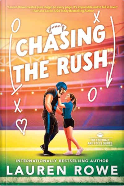 Book cover for Chasing the Rush by Lauren Rowe