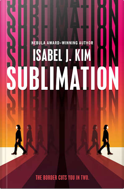 Book cover for Sublimation by Isabel J. Kim