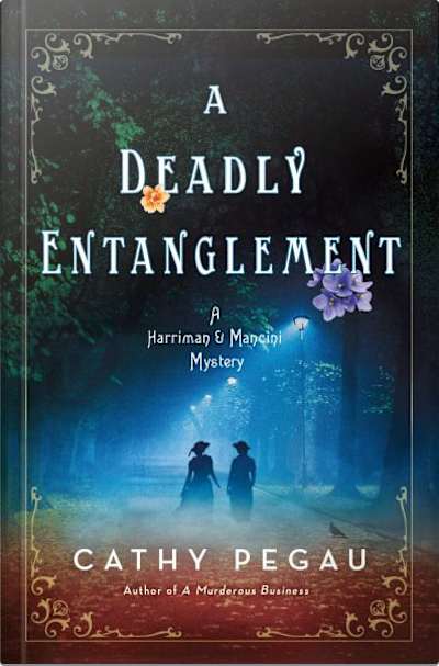 Book cover for A Deadly Entanglement by Cathy Pegau