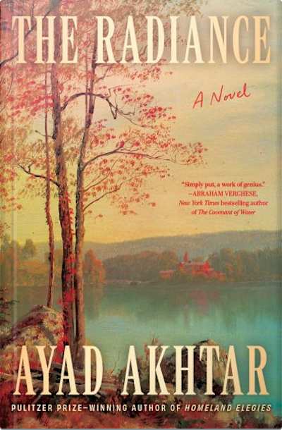 Book cover for The Radiance by Ayad Akhtar