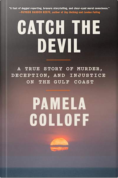 Book cover for Catch the Devil by Pamela Colloff