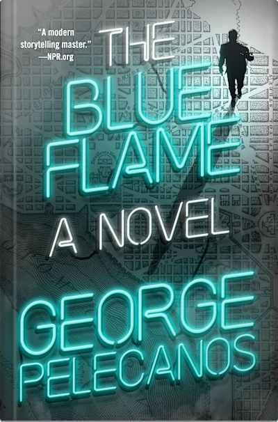 Book cover for The Blue Flame by George Pelecanos