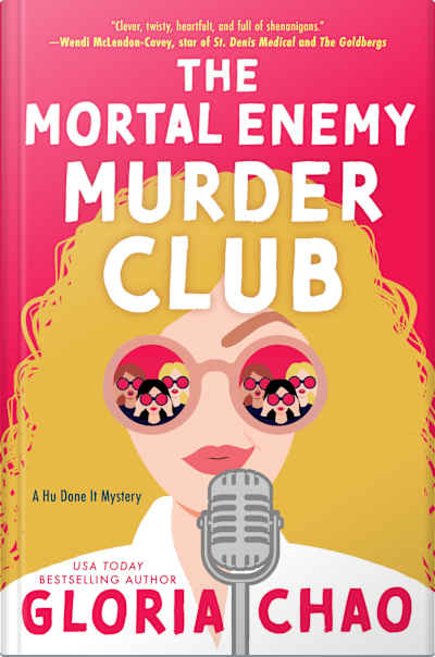 Book cover for The Mortal Enemy Murder Club by Gloria Chao