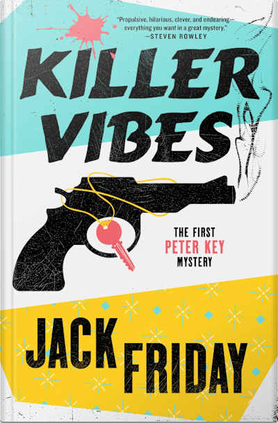 Book cover for Killer Vibes by Jack Friday