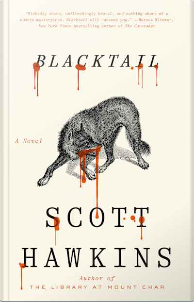 Book cover for Blacktail by Scott Hawkins