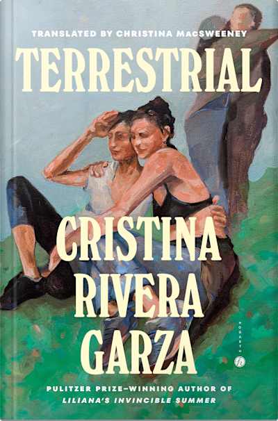 Book cover for Terrestrial by Cristina Rivera Garza