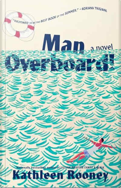 Book cover for Man Overboard! by Kathleen Rooney