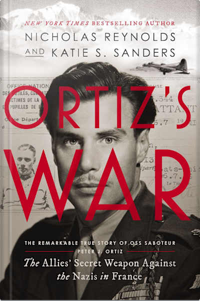 Book cover for Ortiz’s War by Nicholas Reynolds and Katie S. Sanders
