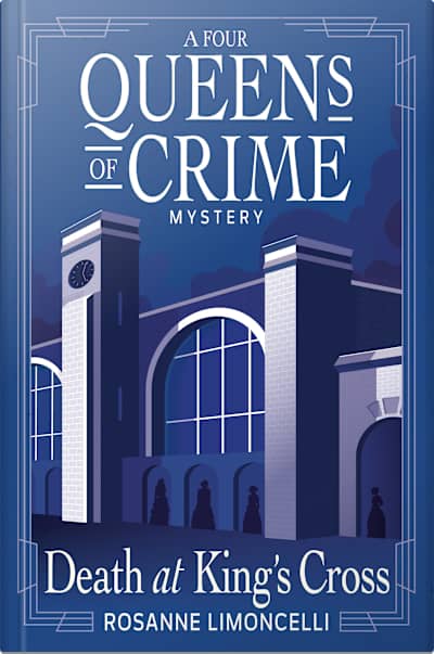 Book cover for Death at King’s Cross by Rosanne Limoncelli
