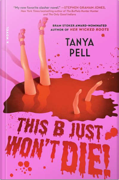 Book cover for This B Just Won’t Die! by Tanya Pell