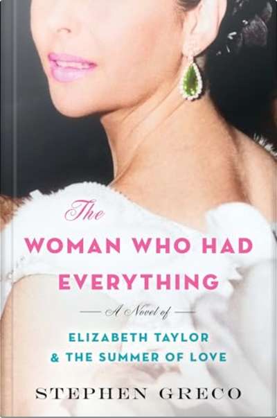 Book cover for The Woman Who Had Everything by Stephen Greco