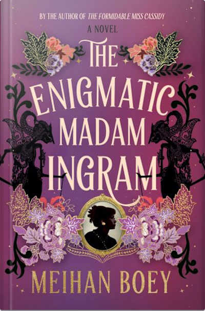 Book cover for The Enigmatic Madam Ingram by Meihan Boey