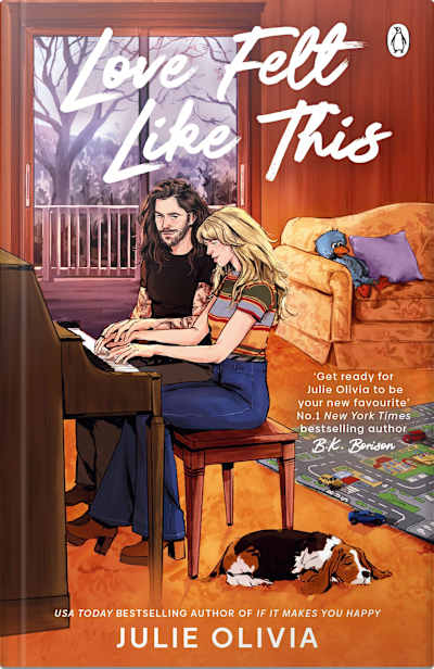 Book cover for Love Felt Like This by Julie Olivia