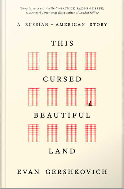 Book cover for This Cursed Beautiful Land by Evan Gershkovich
