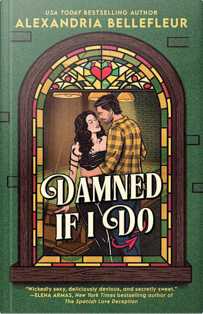 Book cover for Damned If I Do by Alexandria Bellefleur
