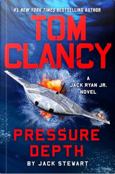 Book cover for Tom Clancy: Pressure Depth by Jack Stewart