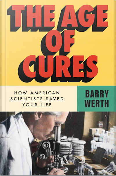 Book cover for The Age of Cures by Barry Werth