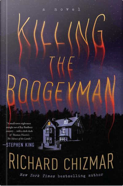 Book cover for Killing the Boogeyman by Richard Chizmar