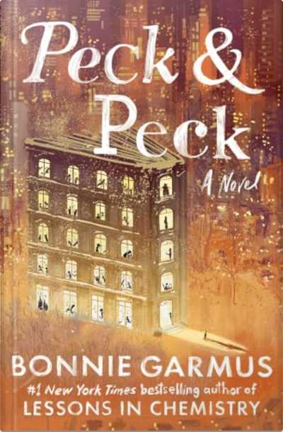 Book cover for Peck & Peck by Bonnie Garmus