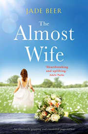 The Almost Wife