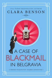 A Case of Blackmail in Belgravia