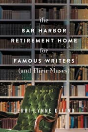 The Bar Harbor Retirement Home for Famous Writers (And Their Muses)