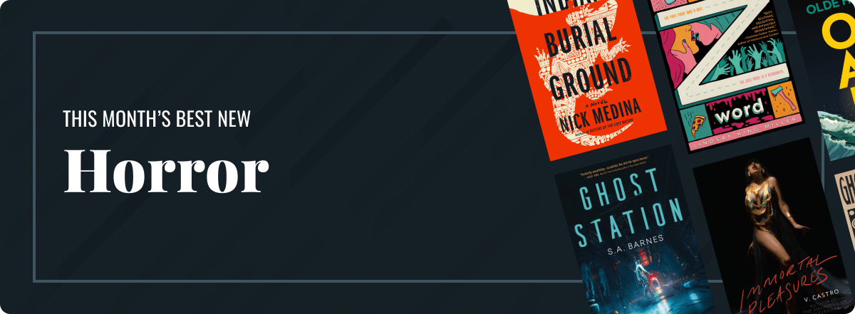 This Month's Best New Horror