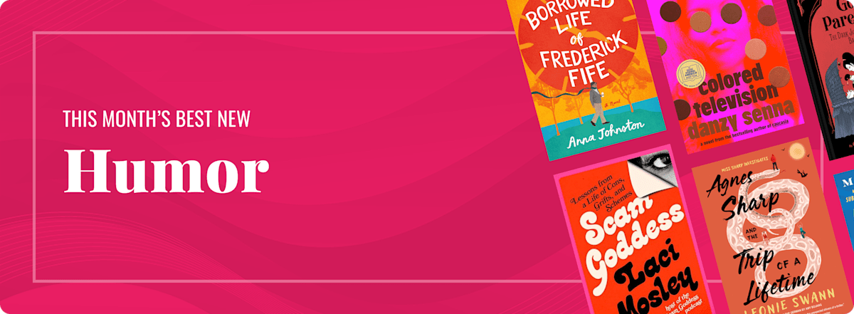 This Month's Best New Humor