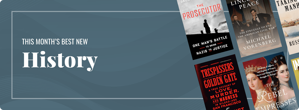 This Month's Best New History