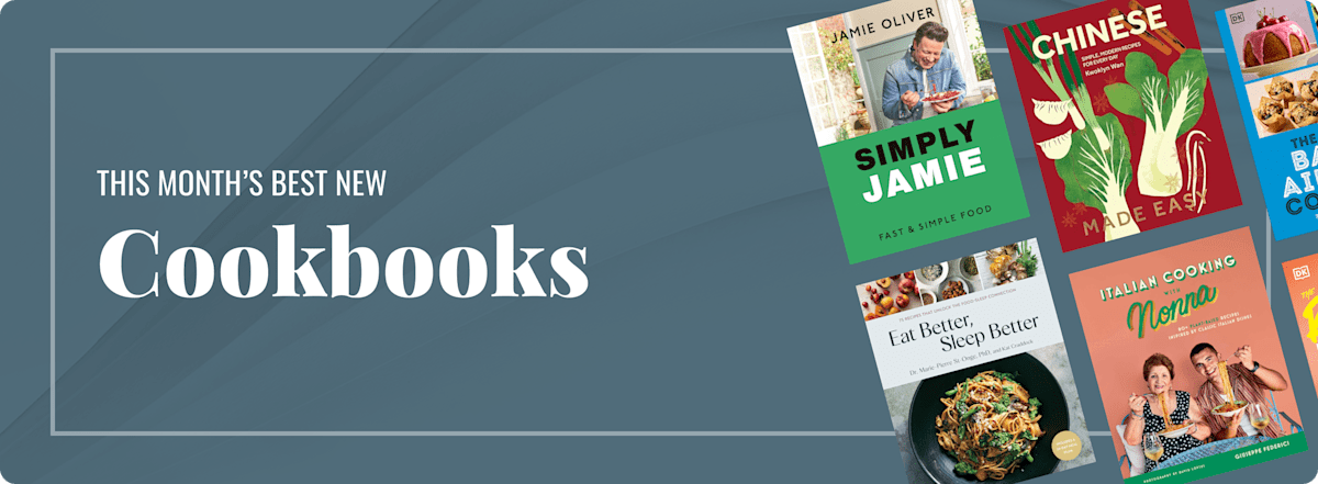This Month's Best New Cookbooks