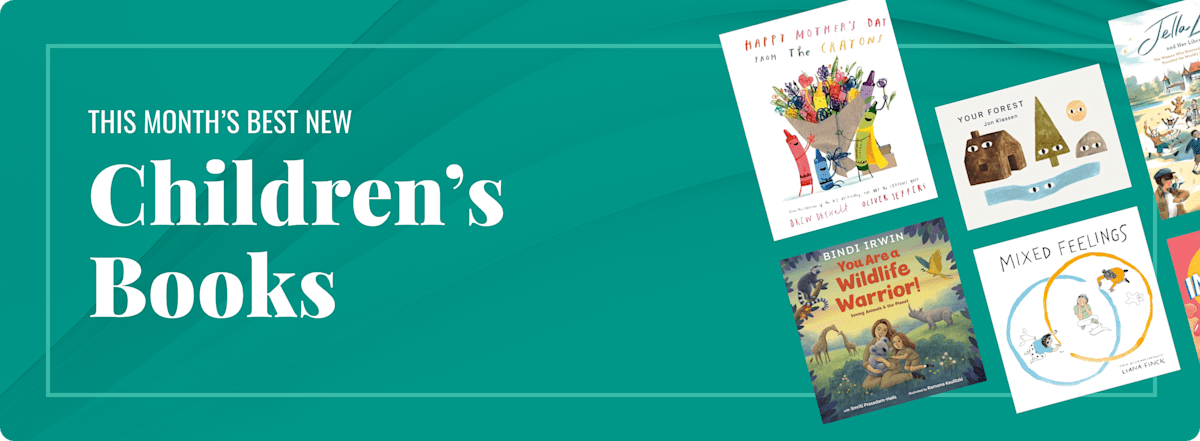 This Month's Best New Children's Books