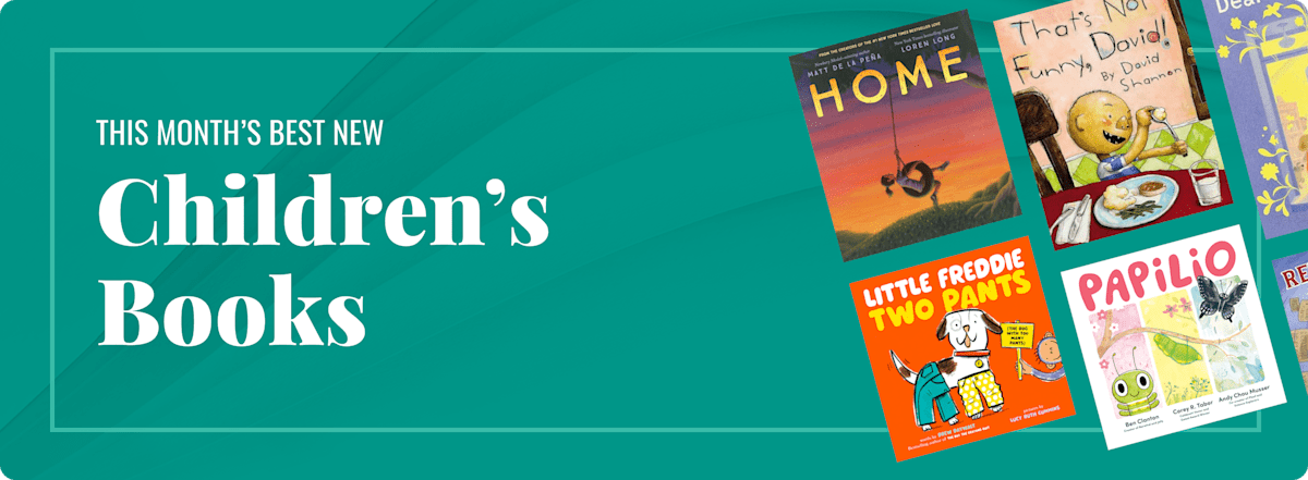 This Month's Best New Children's Books