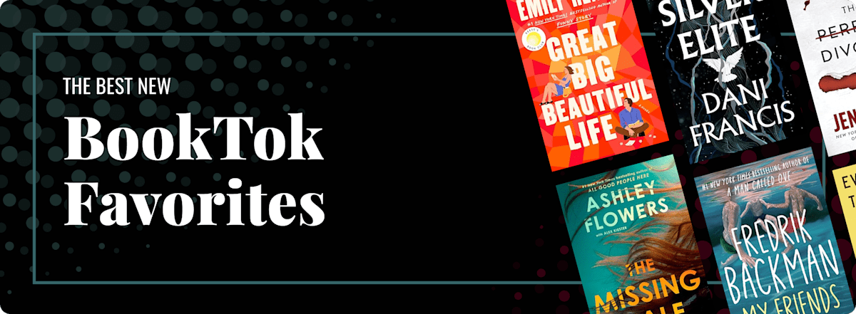 This Month's Best New BookTok Favorites