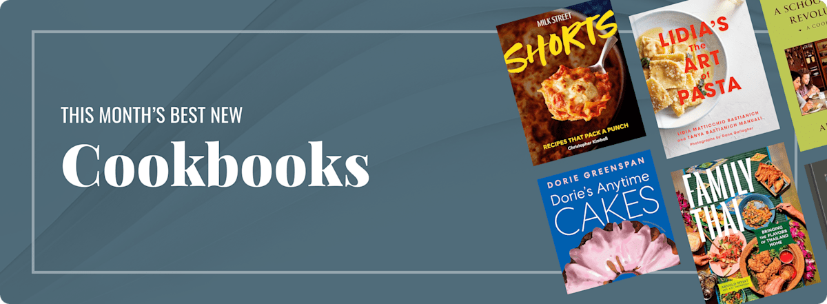 This Month's Best New Cookbooks