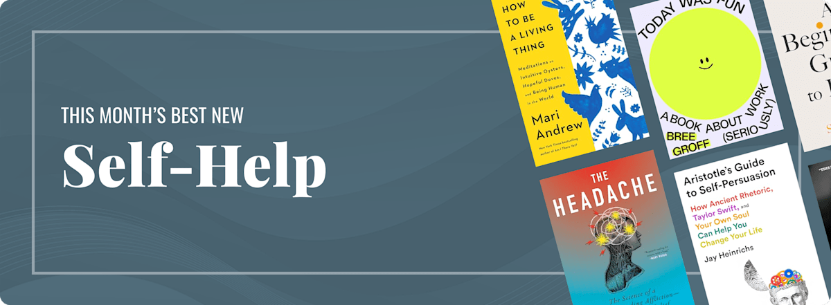 This Month's Best New Self-Help
