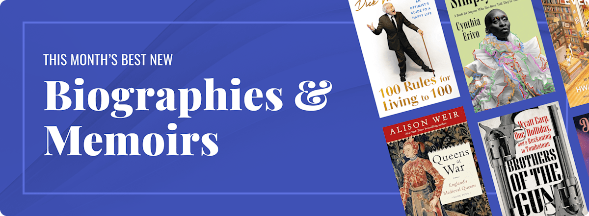 This Month’s Best New Biographies & Memoirs