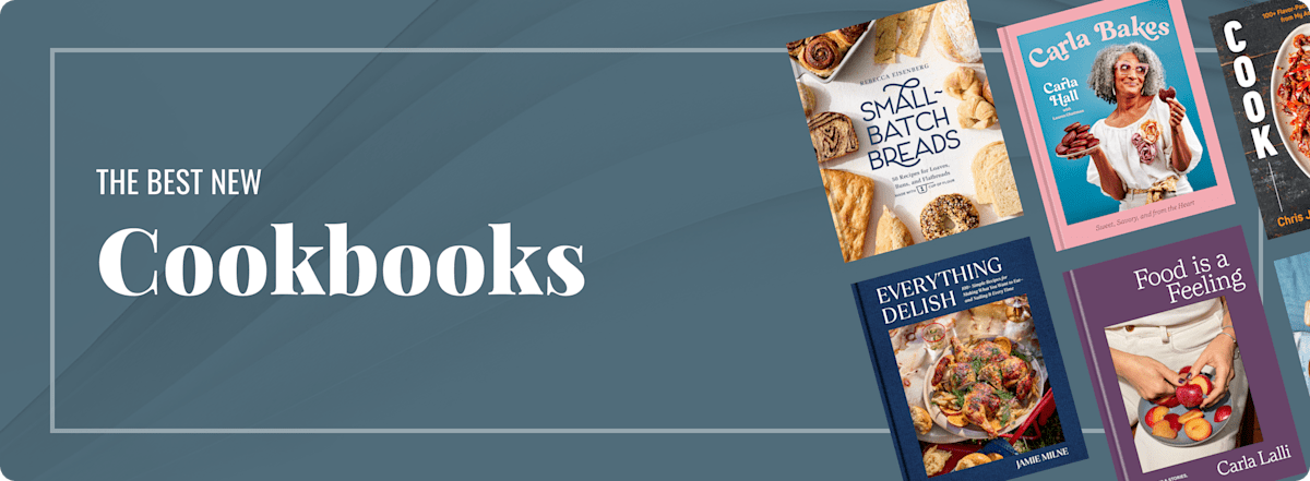 This Month’s Best New Cookbooks