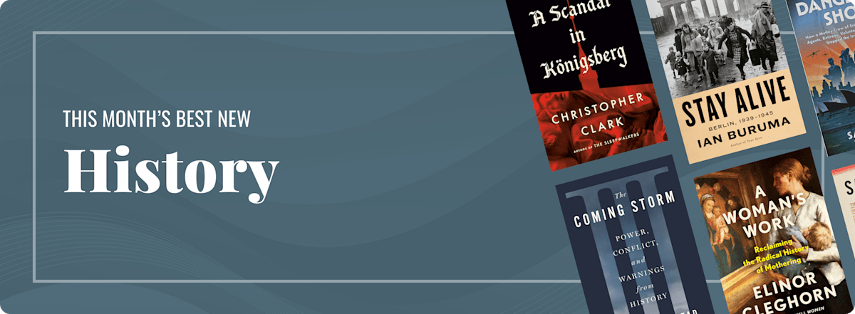 This Month's Best New History