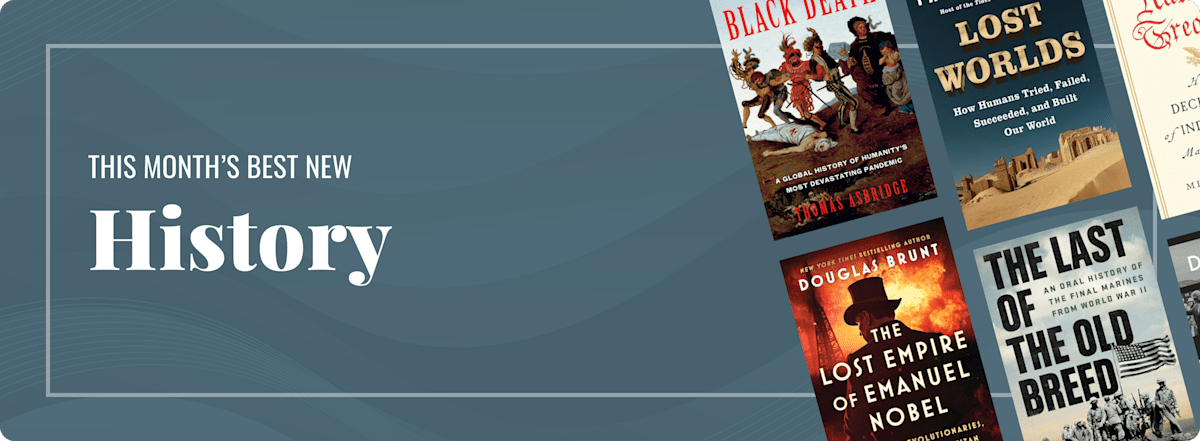 This Month’s Best New History