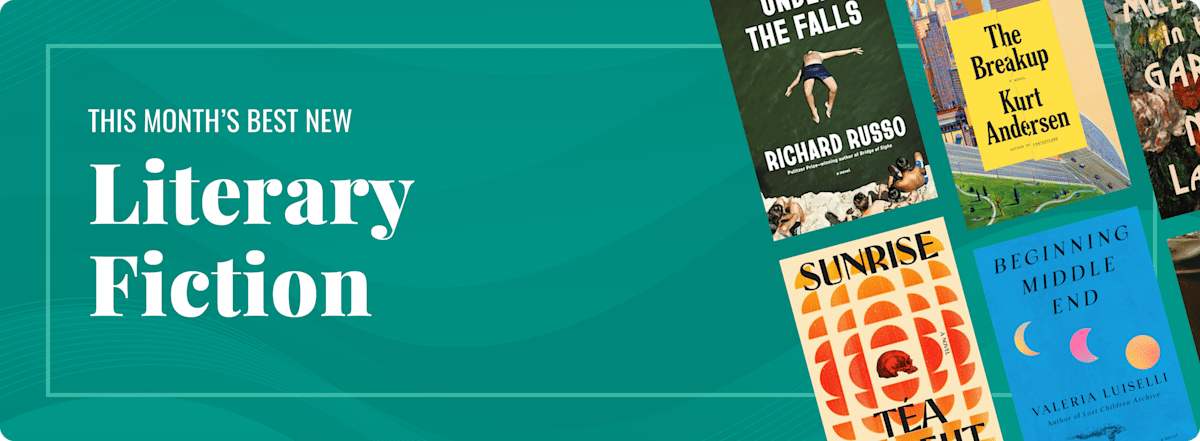 This Month’s Best New Literary Fiction