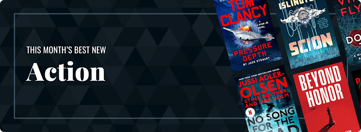 This Month’s Best New Action