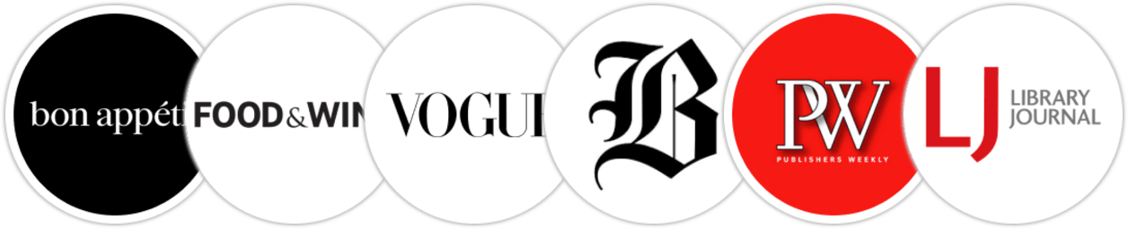 Bon Appétit, Food & Wine, Vogue, The Boston Globe, Publishers Weekly, Library Journal
