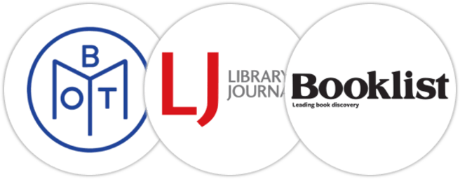 Book of the Month, Library Journal, Booklist