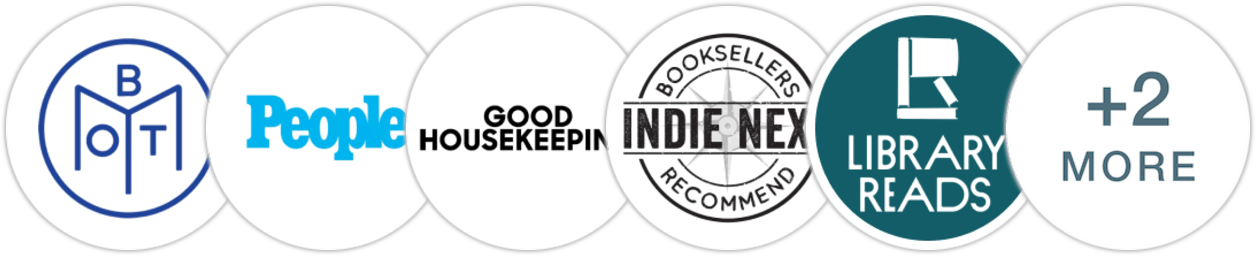 Book of the Month, People, Good Housekeeping, Indie Next List, Library Reads, Publishers Weekly, Booklist