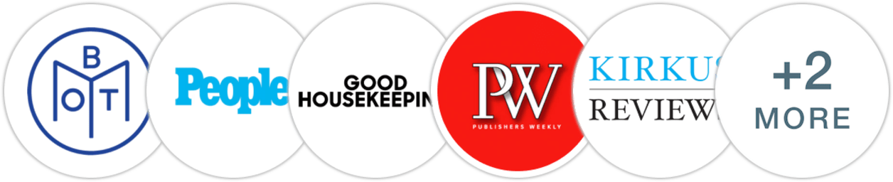 Book of the Month, People, Good Housekeeping, Publishers Weekly, Kirkus Reviews, Library Journal, Electric Literature