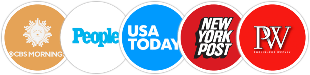 CBS Mornings, People, USA Today, New York Post, Publishers Weekly