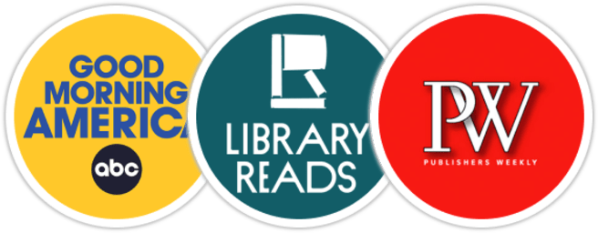 Good Morning America, Library Reads, Publishers Weekly