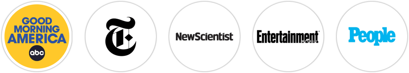 Good Morning America, The New York Times/The New York Times Book Review, New Scientist, Entertainment Weekly, People, USA Today, Elle, Los Angeles Times, The Guardian, Publishers Weekly, Kirkus Reviews, Literary Hub