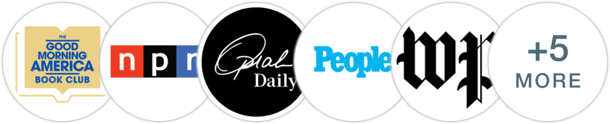 Good Morning America Book Club, NPR, Oprah Daily, People, The Washington Post, Parade, Variety, Publishers Weekly, Kirkus Reviews, Booklist