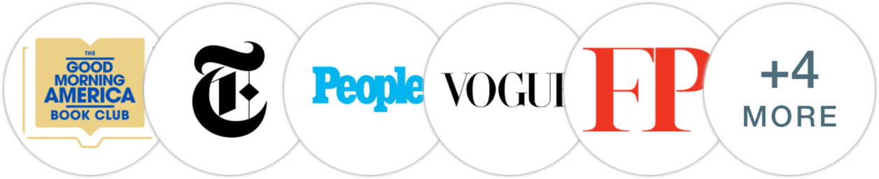 Good Morning America Book Club, The New York Times/The New York Times Book Review, People, Vogue, Foreign Policy, Indie Next List, Library Journal, Electric Literature, Literary Hub